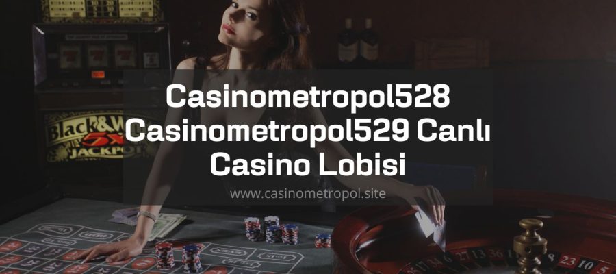 Casinometropol528 Casinometropol529